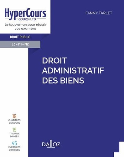 Droit administratif des biens  Edition 2022