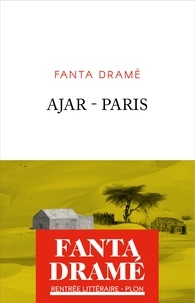 Téléchargements de livres audio gratuits Ajar-Paris par Fanta Dramé ePub iBook 9782259310697 (Litterature Francaise)