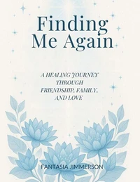 Finding Me Again
