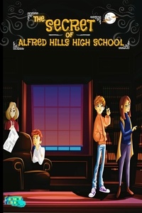  Fantastic Fables - The Secret of Alfred Hills High School - Interesting Storybooks for Kids.