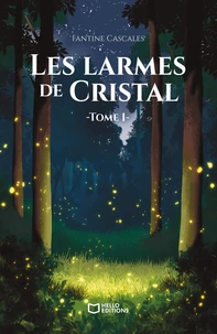 Les Larmes de Cristal
