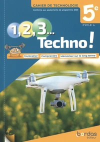 Technologie 5e Cycle 4 1, 2, 3 Techno !