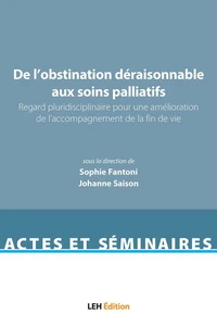 De l'obstination déraisonnable aux soins palliatifs