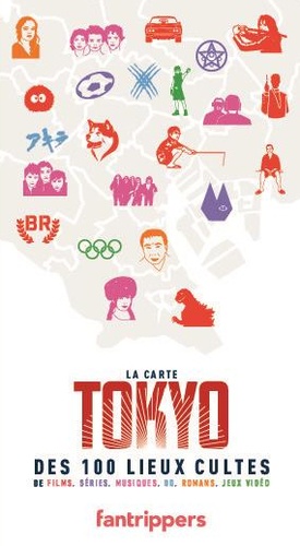 La carte Tokyo des 100 lieux cultes de films, séries, musique, Bd, romans
