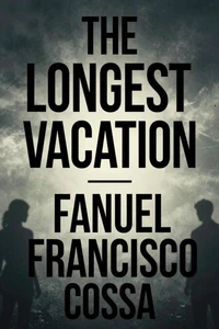 The Longest Vacation