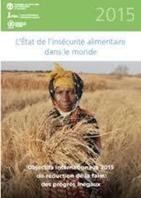 L'État de l'insécurité alimentaire dans le monde