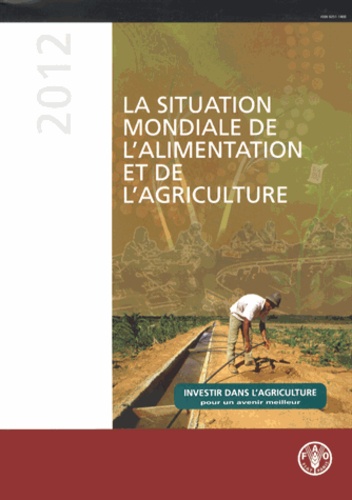  FAO - La situation mondiale de l'alimentation et de l'agriculture.