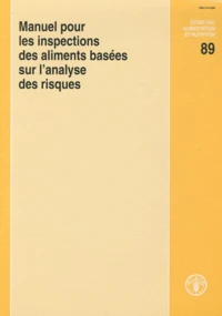 Manuel pour les inspections des aliments basées sur l'analyse des risques