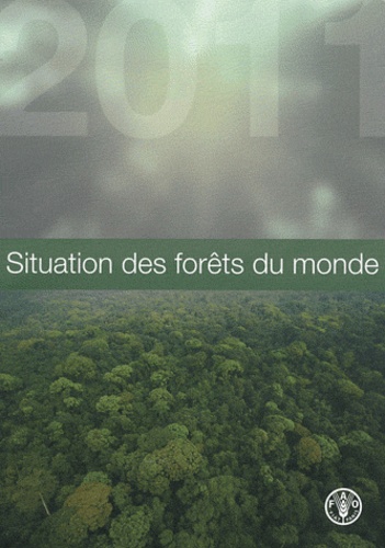  FAO - Situation des forêts du monde.