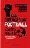 Les Enragés du football. L'Autre Mai 68