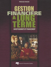 Gestion financière à long terme - Investissements et financement.pdf