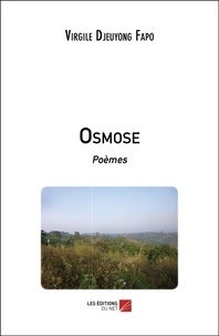 Fapo virgile Djeuyong - Osmose - Poèmes.