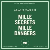Mille secrets mille dangers