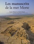 Farah Mébarki et  Collectif - Les Manuscrits De La Mer Morte.