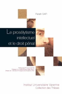 Le prosélytisme intellectuel et le droit pénal