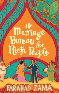 Farahad Zama - The Marriage Bureau For Rich People - Number 1 in series.