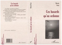 Ces hasards qu'on ordonne