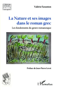 La nature et ses images dans le roman grec