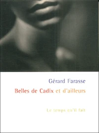 Belles de Cadix et d'ailleurs