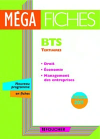 Droit, Economie, Management des entreprises BTS Nouveau programme 2011