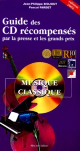 Guide des CD musique classique récompensés par la presse et les grands prix