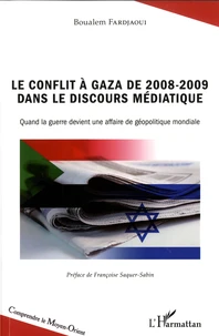 Le conflit à gaza de 2008-2009 dans le discours médiatique