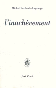 L'inachèvement