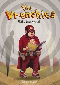 Farel Dalrymple - The Wrenchies.