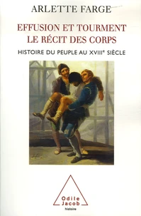 Effusion et tourment, le récit des corps