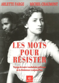 Les mots pour résister
