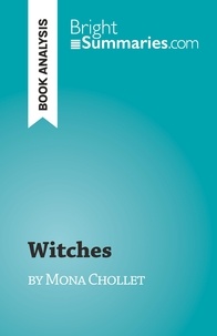 Farges Amandine - Witches - by Mona Chollet.