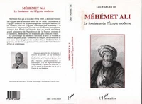 Mehemet Ali fondateur de l'Egypte moderne