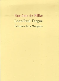 Fantôme de Rilke