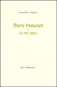 Marie Pamelart Ou La Rue Lepic