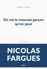 On est le mauvais garçon qu'on peut