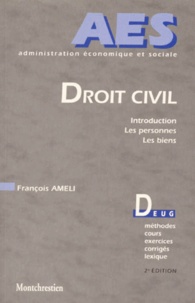 Farhad Ameli - Droit Civil. Introduction, Les Personnes, Les Biens, 2eme Edition.