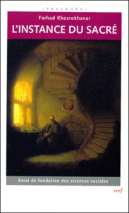 L'Instance Du Sacre. Essai De Fondation Des Sciences Sociales