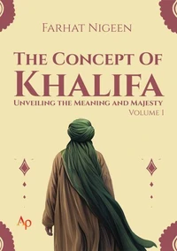 The Concept of Khalifa