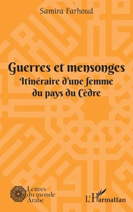 Guerres et mensonges
