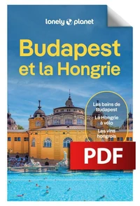 Budapest et la Hongrie