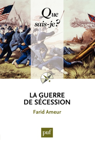 La guerre de secession 2e édition