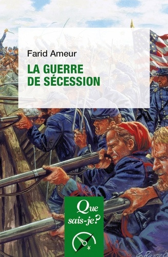 La guerre de secession 2e édition