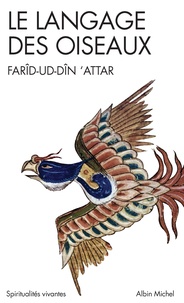 Farid ud-Din' Attar - Le langage des oiseaux.