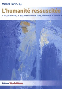 L'humanité ressuscitée
