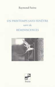 Un printemps sans fenêtre