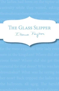 The Glass Slipper