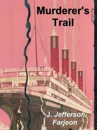 Murderer’s Trail (Ben the Tramp Mystery)
