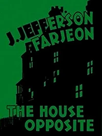 The House Opposite