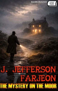 The Mystery on the Moor. Illustrated