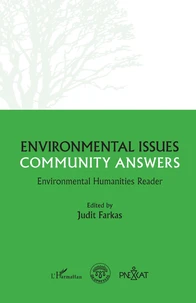 Environmental questions, community responses